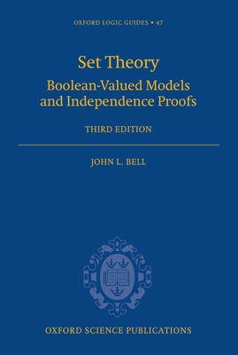 Set Theory: Boolean-Valued Models and Independe... 0198568525 Book Cover