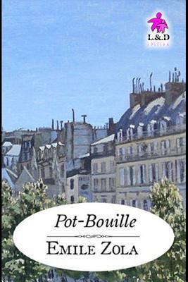 Pot-Bouille: Les Rougon-Macquart .10 [French] 1731033818 Book Cover