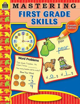 Mastering First Grade Skills: Canada Edition 1420627414 Book Cover