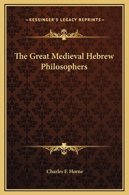 The Great Medieval Hebrew Philosophers 1169161030 Book Cover