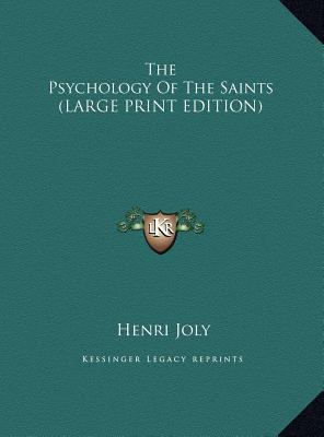 The Psychology of the Saints [Large Print] 1169888658 Book Cover