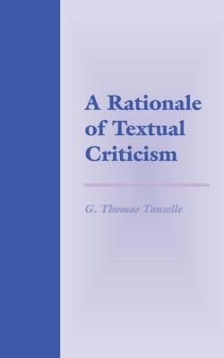 A Rationale of Textual Criticism 081228173X Book Cover
