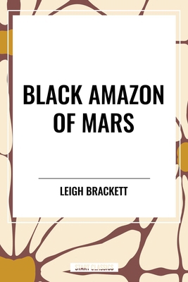 Black Amazon of Mars B0CZ65458D Book Cover