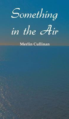 Something in the Air 1785070363 Book Cover