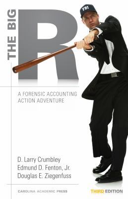 The Big "R": A Forensic Accounting Action Adven... 1611635233 Book Cover