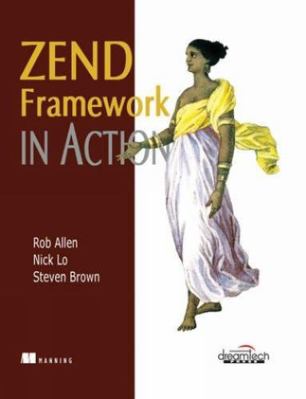 Zend Framework in Action 8177229117 Book Cover