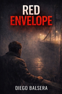 Red Envelope: a phychological thriller B0GMWL8928 Book Cover