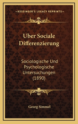 Uber Sociale Differenzierung: Sociologische Und... [German] 1167780167 Book Cover