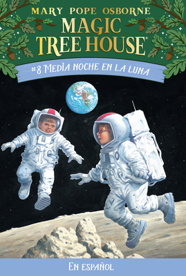 Medianoche En La Luna [Spanish] 1930332696 Book Cover