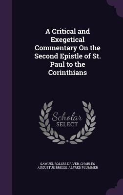 A Critical and Exegetical Commentary On the Sec... 1341246779 Book Cover