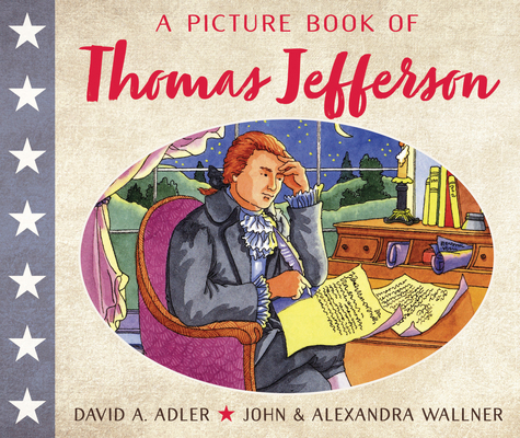 A Picture Book of Thomas Jefferson 0823440494 Book Cover