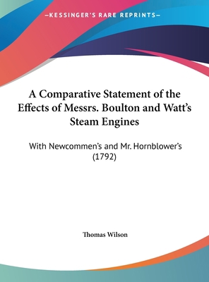 A Comparative Statement of the Effects of Messr... 1161843612 Book Cover