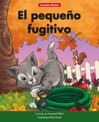 El Pequeño Fugitivo=the Little Runaway [Spanish] 1684508800 Book Cover