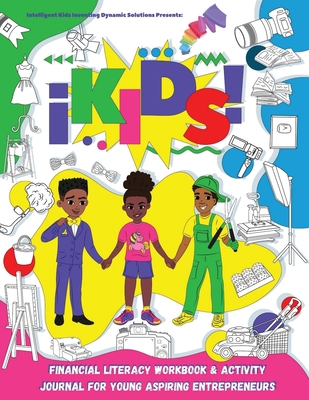 iKids Financial Literacy Workbook and Activity ... 1087906202 Book Cover