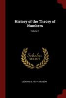 History of the Theory of Numbers; Volume 1 1375841637 Book Cover