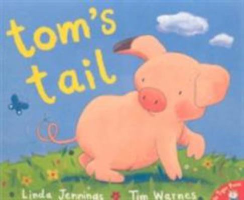 Tom's Tail 1854309153 Book Cover