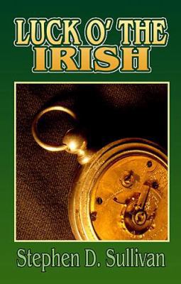 Luck O' The Irish 0980208661 Book Cover