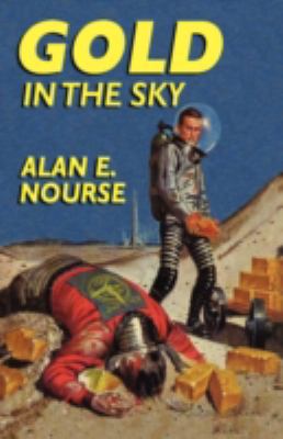 Gold in the Sky 1434477673 Book Cover
