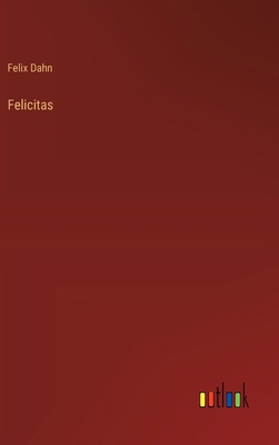 Felicitas [German] 3368389181 Book Cover