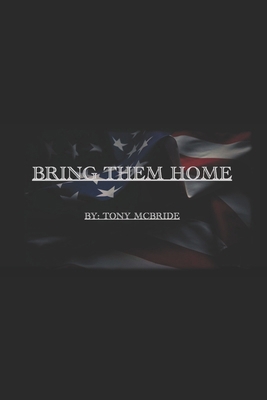 Bring Them Home B0F2GB4FKP Book Cover