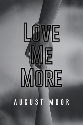 Love Me More B0CMSCQW3Q Book Cover