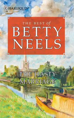 The Hasty Marriage 0373470932 Book Cover
