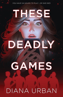 These Deadly Games: A Pulse-Pounding YA Thrille... B0H8LLFVGZ Book Cover
