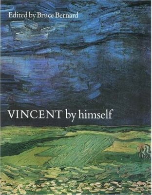 Vincent By Himself a Selection of His 0316855065 Book Cover