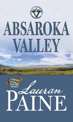 Absaroka Valley: A Circle V Western [Large Print] 1643581678 Book Cover