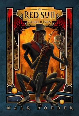 A Red Sun Also Rises 161614694X Book Cover
