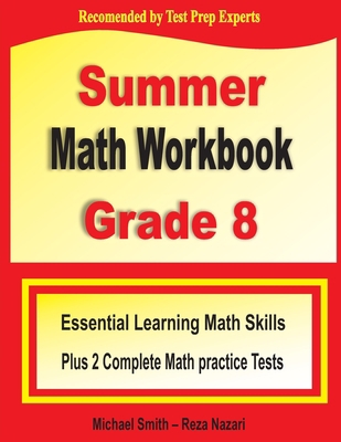 Summer Math Workbook Grade 8: Essential Learnin... 1646122437 Book Cover