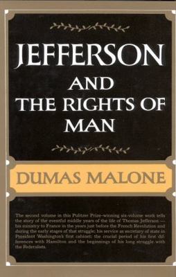 Jefferson and the Rights of Man (Jefferson and ... 0316544736 Book Cover