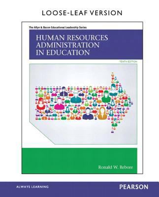 Human Resources Administration in Education, Lo... 0133849465 Book Cover