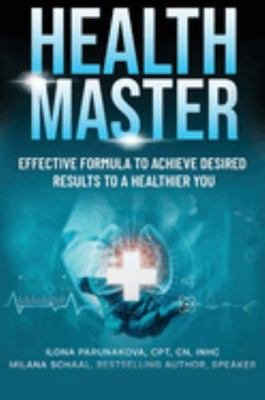 Health Master: Effective Formula To Achieve Des... 1637923864 Book Cover