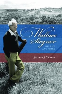 Wallace Stegner: His Life and Work 0803225377 Book Cover