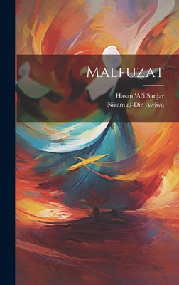 Malfuzat [Persian] 1020208724 Book Cover
