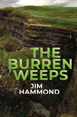 The Burren Weeps 1507582072 Book Cover