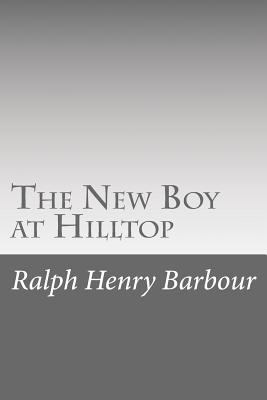 The New Boy at Hilltop 1541340868 Book Cover