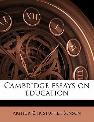 Cambridge Essays on Education (1917 1171792999 Book Cover