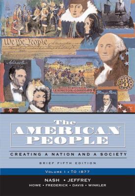 The American People, Brief Edition: Creating a ... 032131641X Book Cover