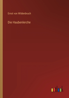 Die Haubenlerche [German] 3368621106 Book Cover