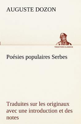 Poésies populaires Serbes Traduites sur les ori... [French] 3849129861 Book Cover