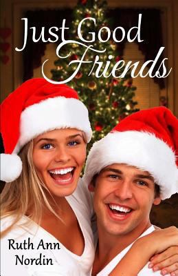 Just Good Friends 1502726432 Book Cover