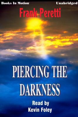 Piercing The Darkness by Frank Peretti by Books... 1596072075 Book Cover