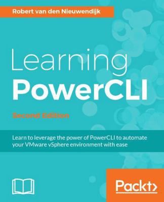 Learning PowerCLI Second Edition 1786468018 Book Cover
