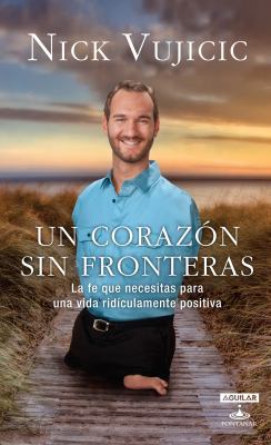 Un Corazón Sin Fronteras / Limitless: Devotions... [Spanish] 1622632400 Book Cover