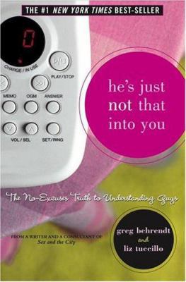 He's Just Not That Into You: The No-Excuses Tru... 068987474X Book Cover