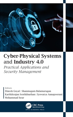 Cyber-Physical Systems and Industry 4.0: Practi... 1771889713 Book Cover