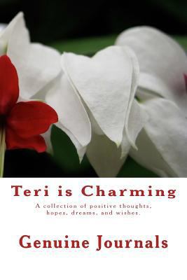 Teri is Charming: A collection of positive thou... 1500667765 Book Cover