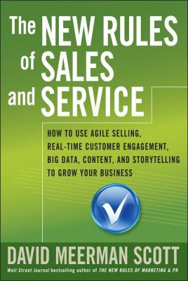 The New Rules of Sales and Service: How to Use ... 1118827856 Book Cover